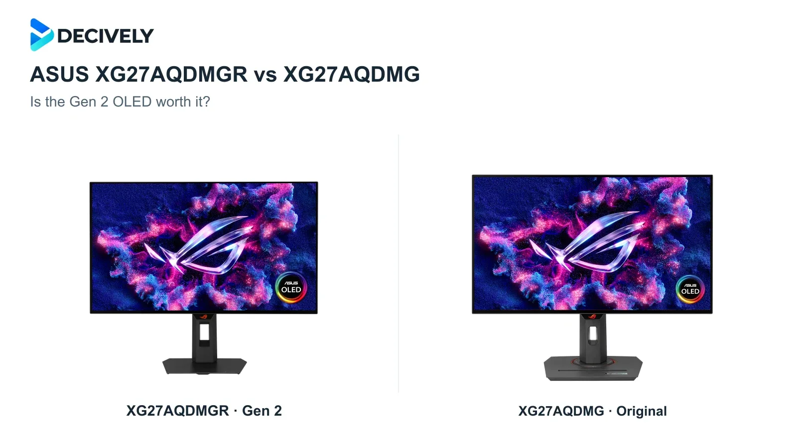 ASUS XG27AQDMGR Gen 2 and original XG27AQDMG OLED monitors with the official Decively logo