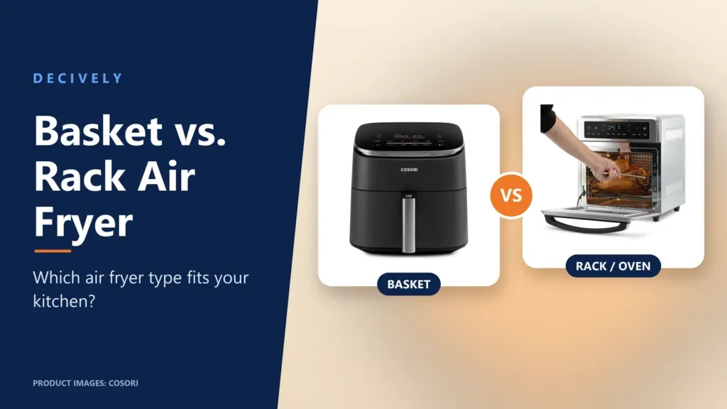 Basket vs rack air fryer: a COSORI basket air fryer next to a COSORI air fryer oven with racks