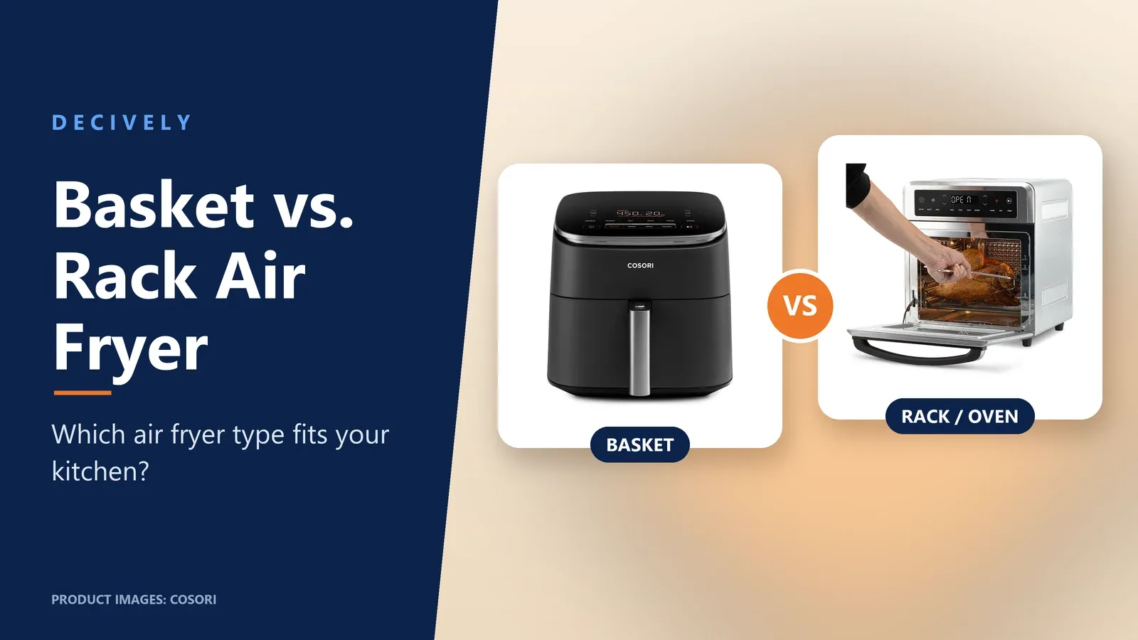 Basket vs rack air fryer: a COSORI basket air fryer next to a COSORI air fryer oven with racks