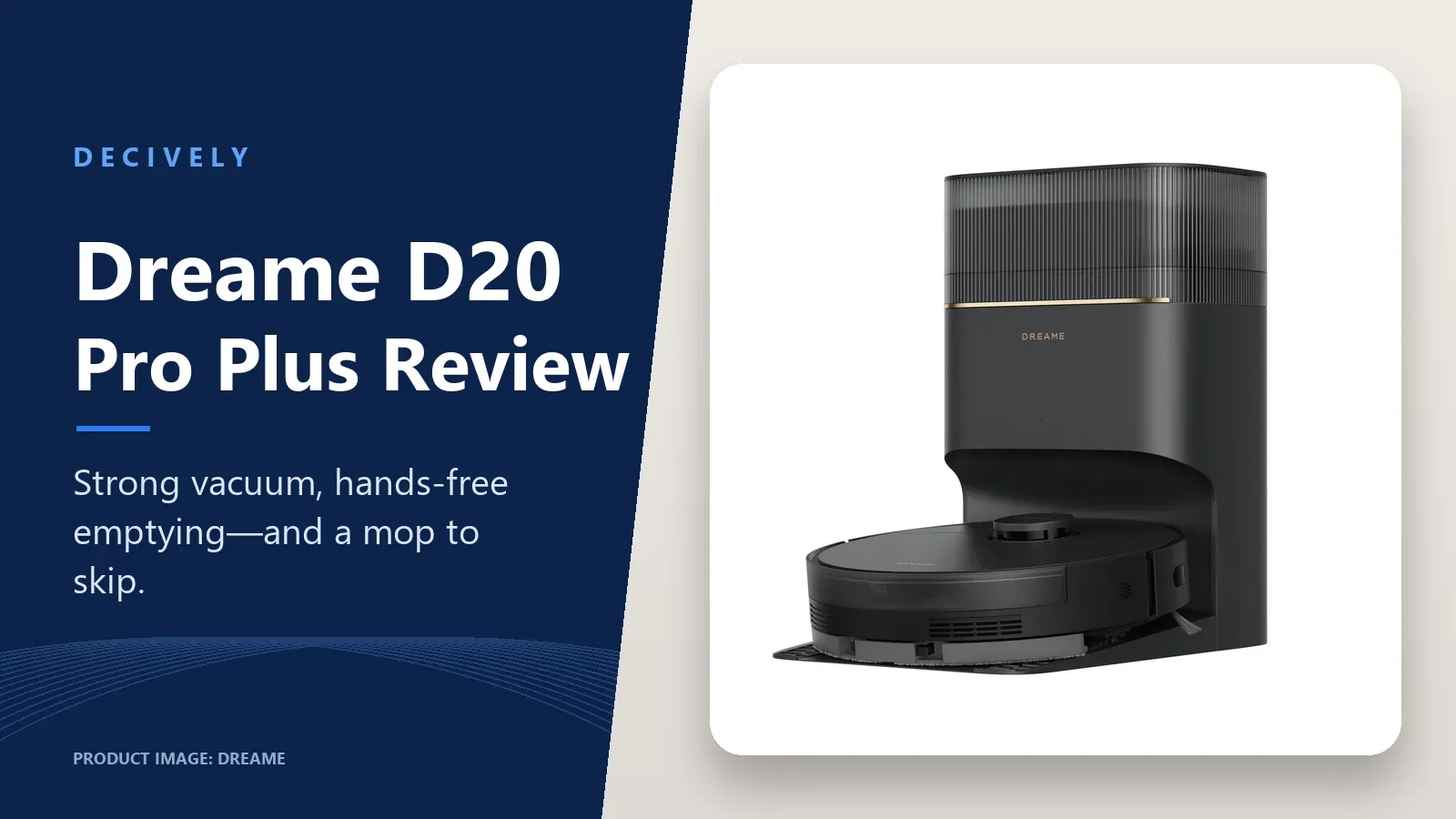 Dreame D20 Pro Plus review cover with the black robot vacuum and auto-empty dock