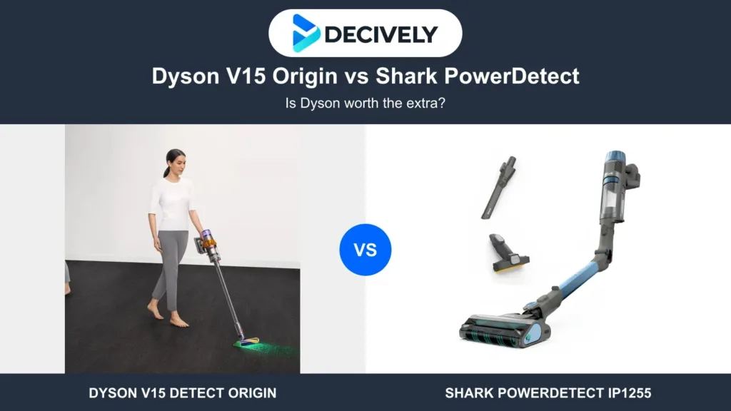 Dyson V15 Detect in use beside the blue Shark PowerDetect IP1255 in a Decively comparison cover