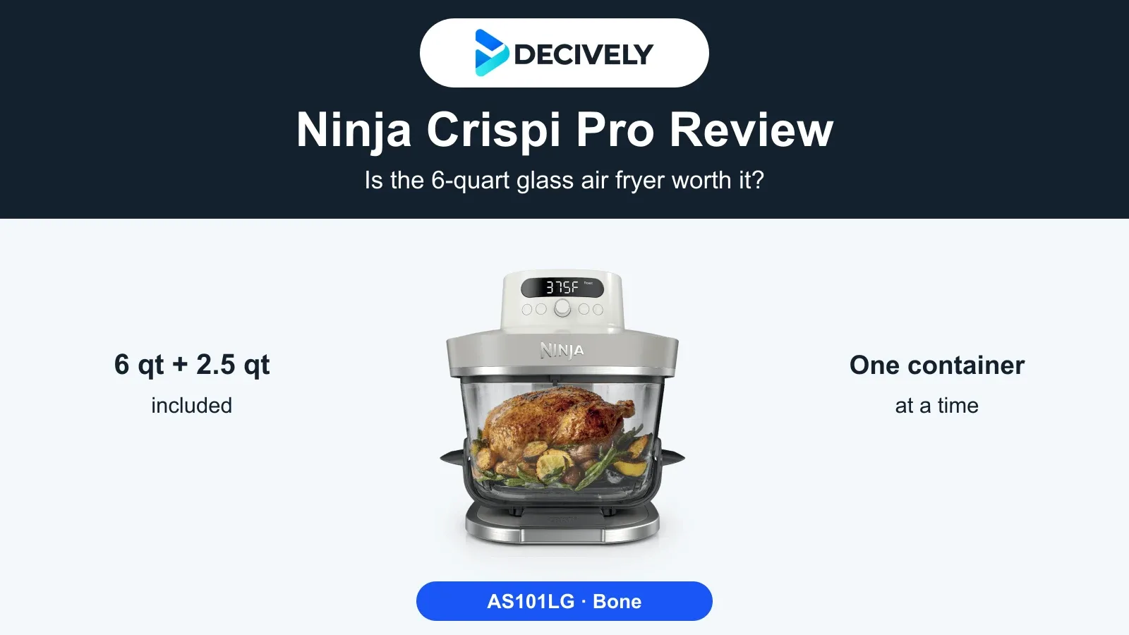 Ninja Crispi Pro AS101LG Bone glass air fryer, with the genuine Decively logo