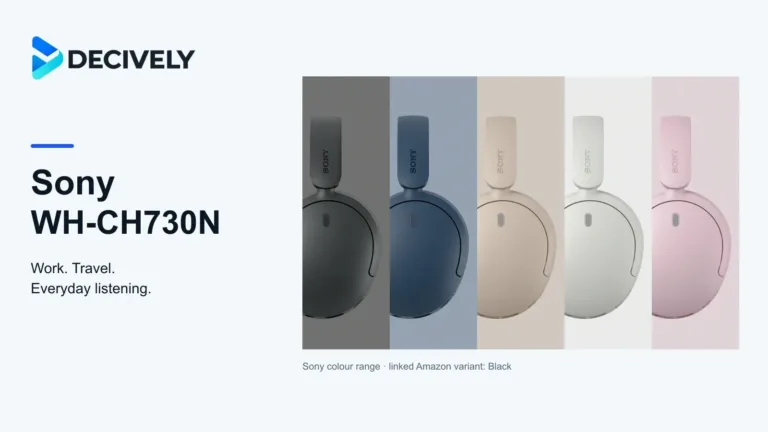 Sony WH-CH730N headphone colour range including Black, with the Decively logo